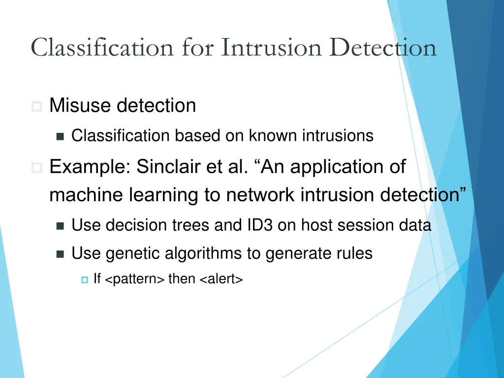 classification for intrusion detection