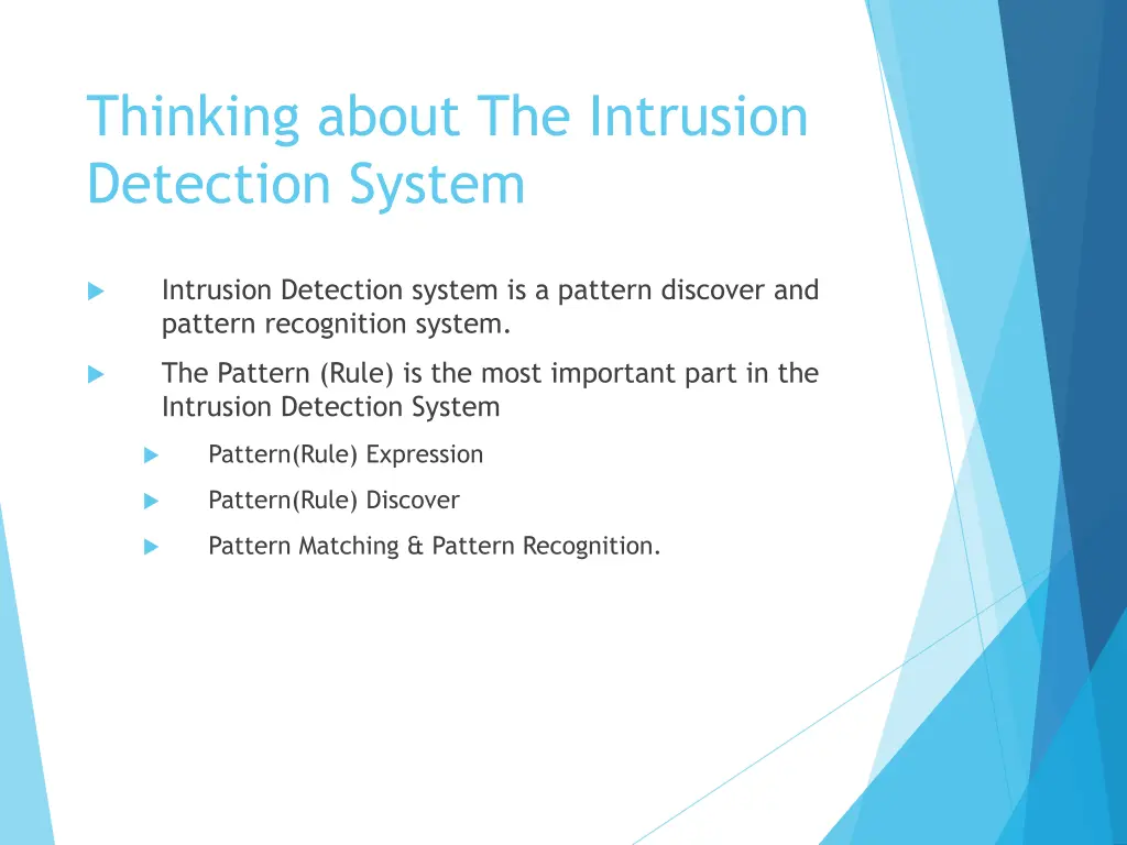 thinking about the intrusion detection system