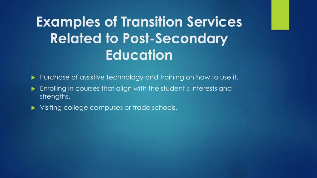 examples of transition services related to post