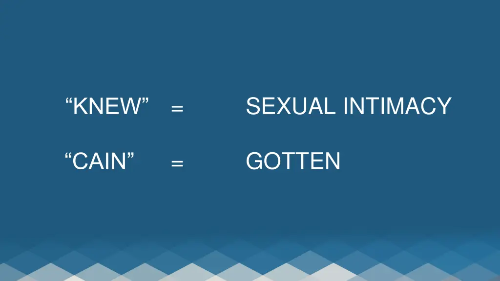 knew sexual intimacy