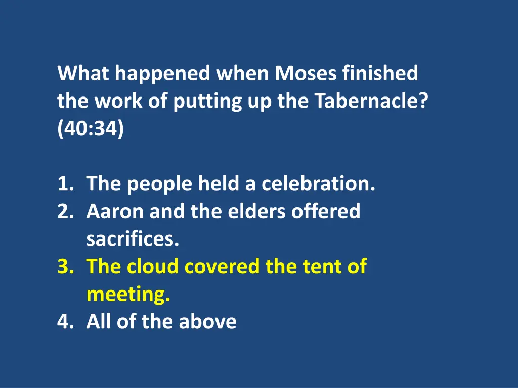 what happened when moses finished the work 1