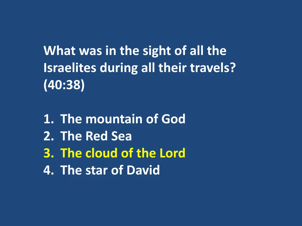 what was in the sight of all the israelites 1