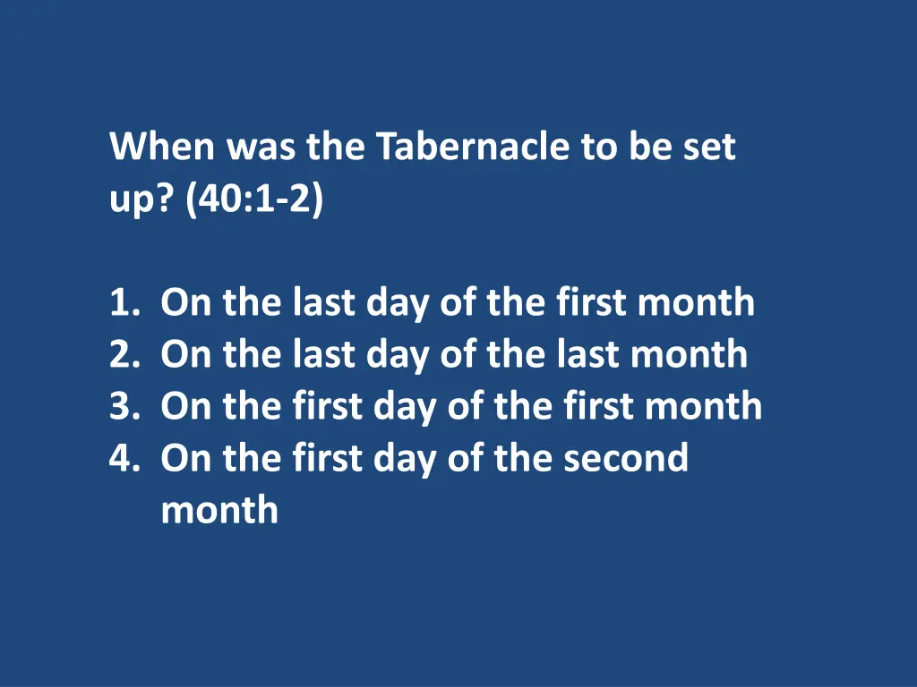 when was the tabernacle to be set up 40 1 2