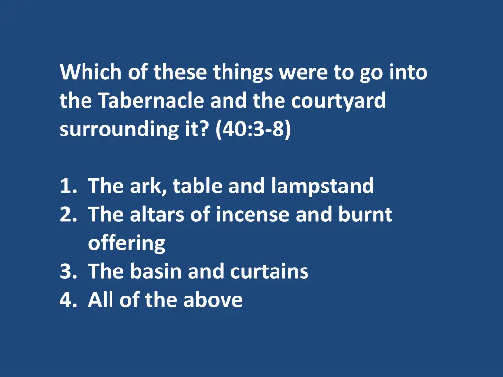 which of these things were to go into