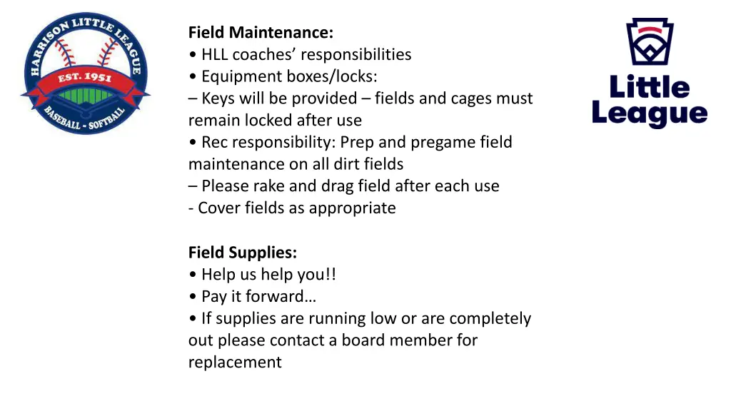 field maintenance hll coaches responsibilities