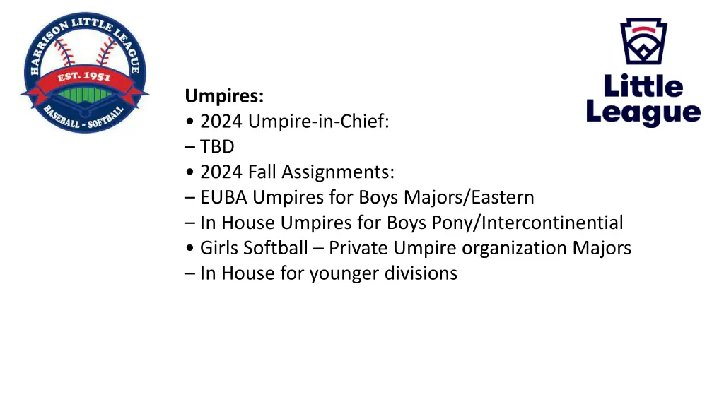 umpires 2024 umpire in chief tbd 2024 fall