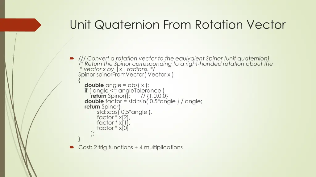 unit quaternion from rotation vector