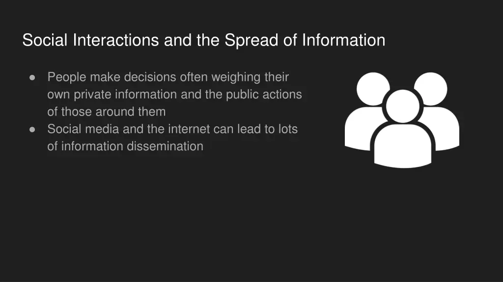 social interactions and the spread of information
