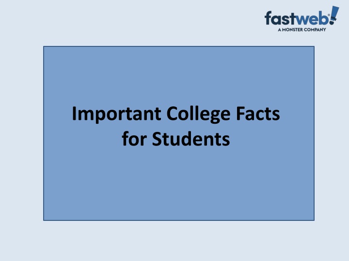 important college facts for students