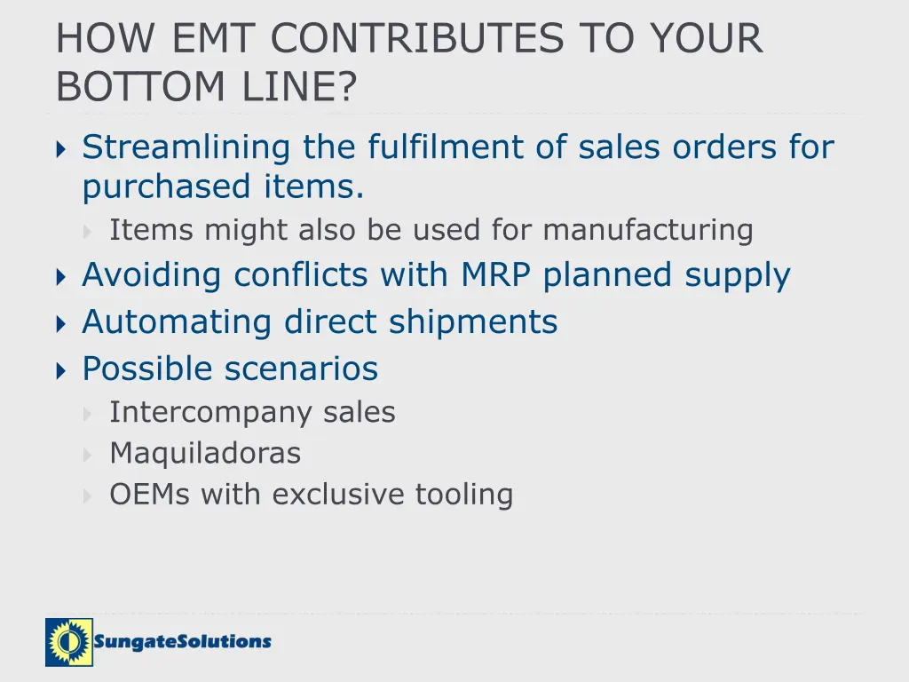how emt contributes to your bottom line