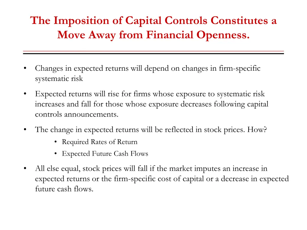 the imposition of capital controls constitutes