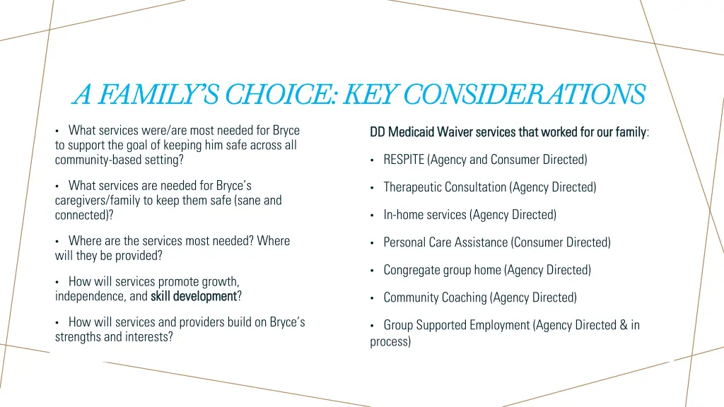 a family s choice key considerations a family
