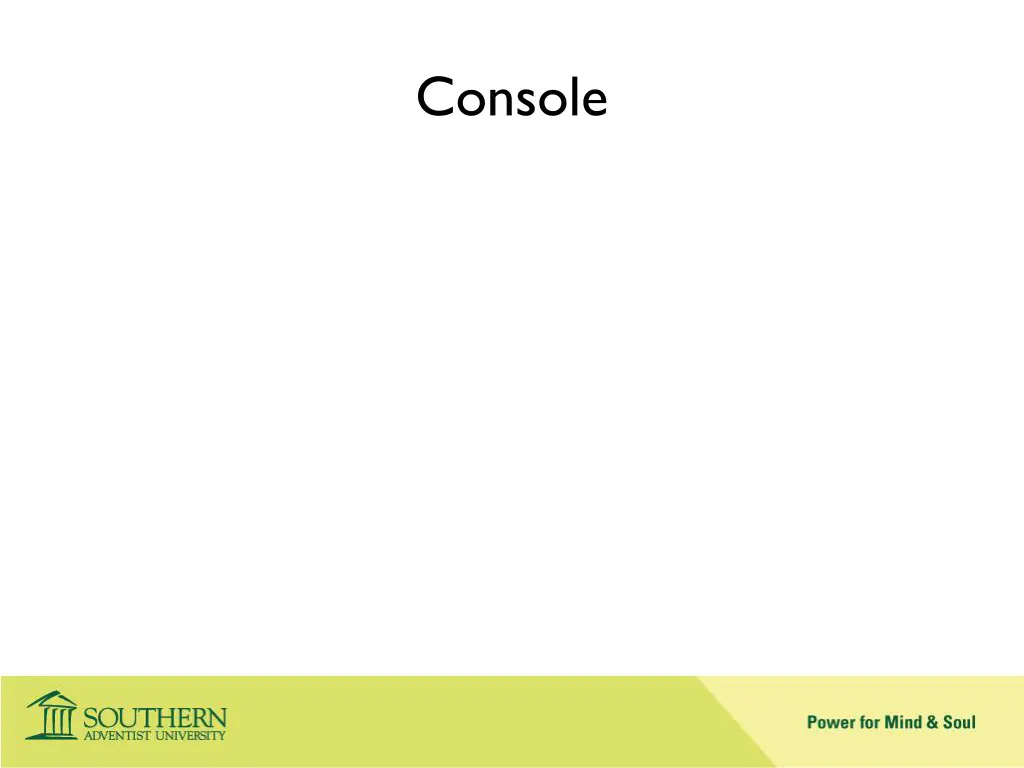 console