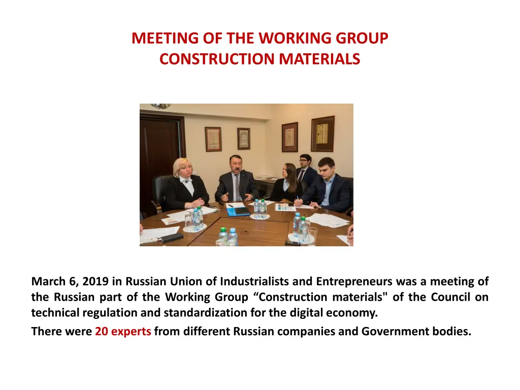 meeting of the working group construction