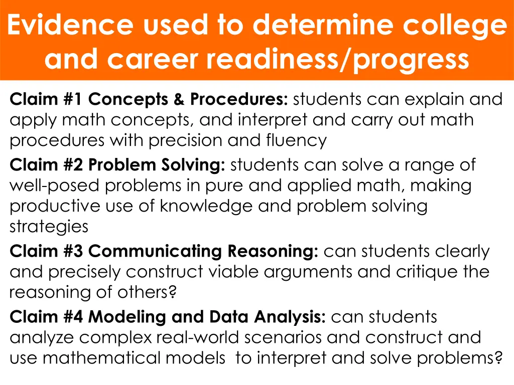 evidence used to determine college and career