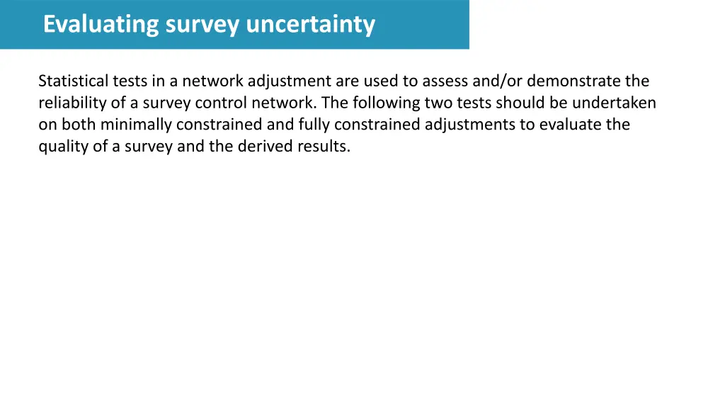 evaluating survey uncertainty