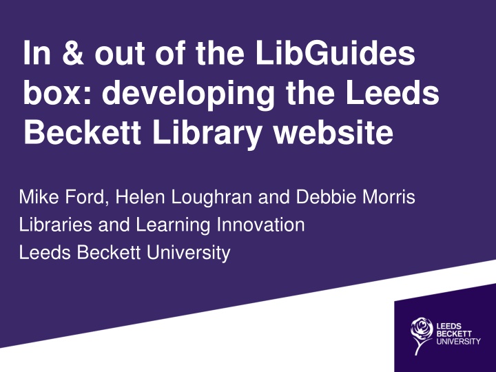 in out of the libguides box developing the leeds