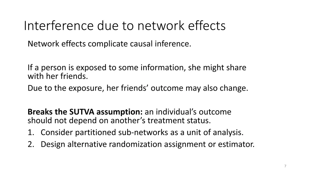 interference due to network effects