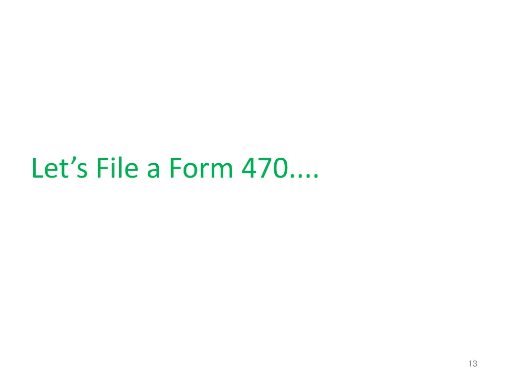 let s file a form 470