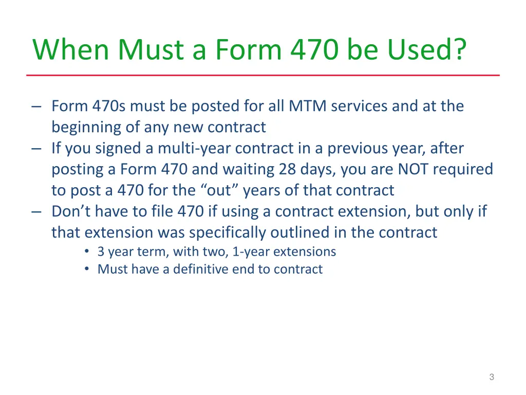 when must a form 470 be used