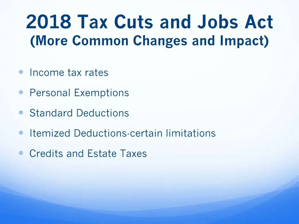2018 tax cuts and jobs act more common changes