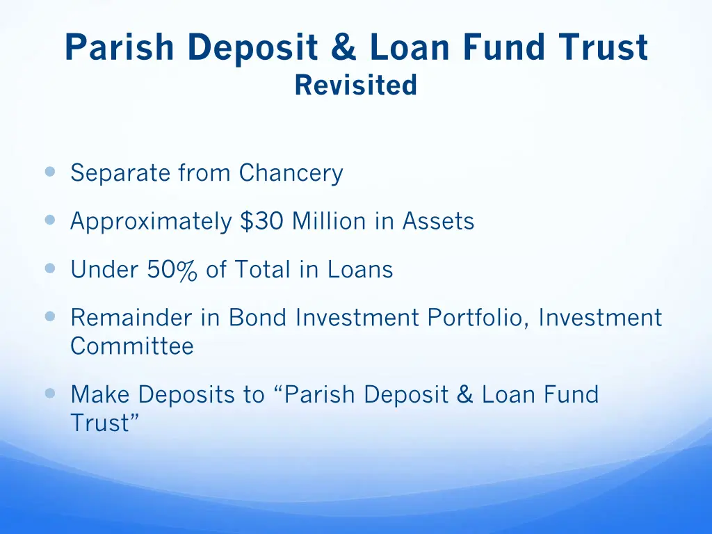 parish deposit loan fund trust revisited 1
