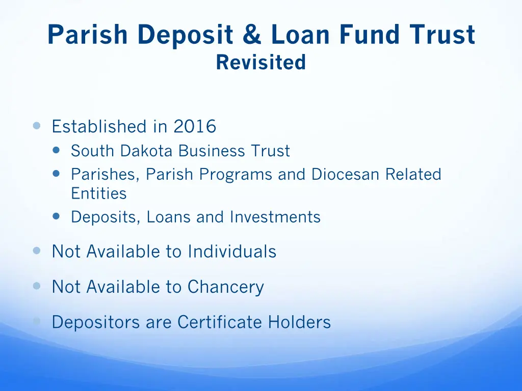 parish deposit loan fund trust revisited