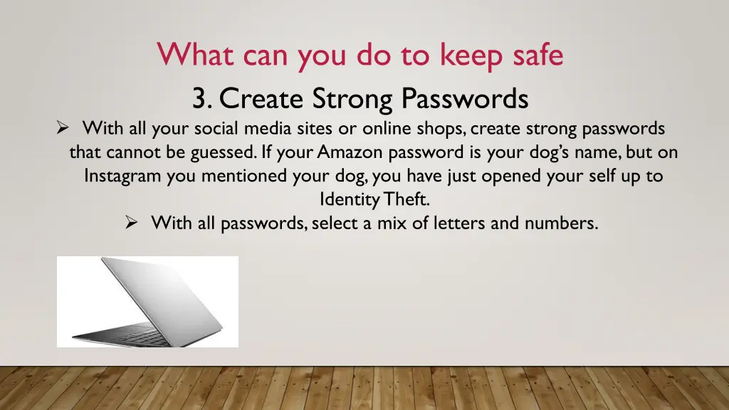 what can you do to keep safe 2