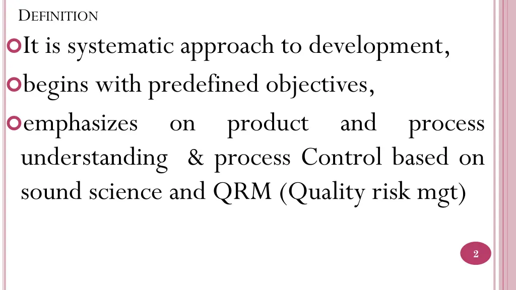 d efinition it is systematic approach