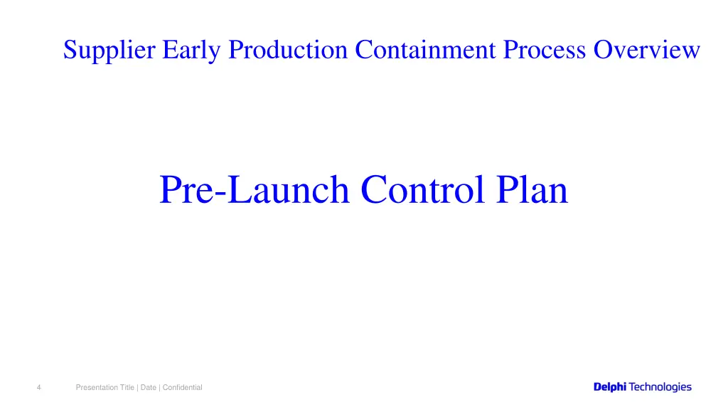 supplier early production containment process 2