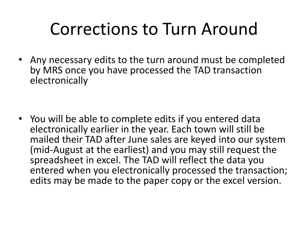 corrections to turn around