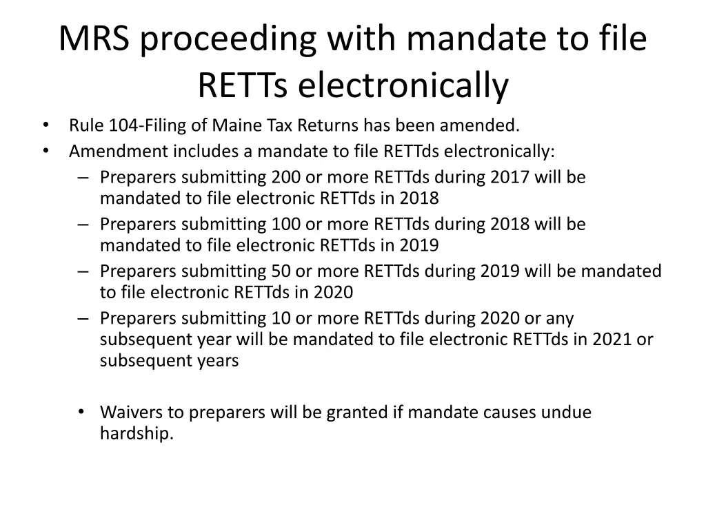 mrs proceeding with mandate to file retts