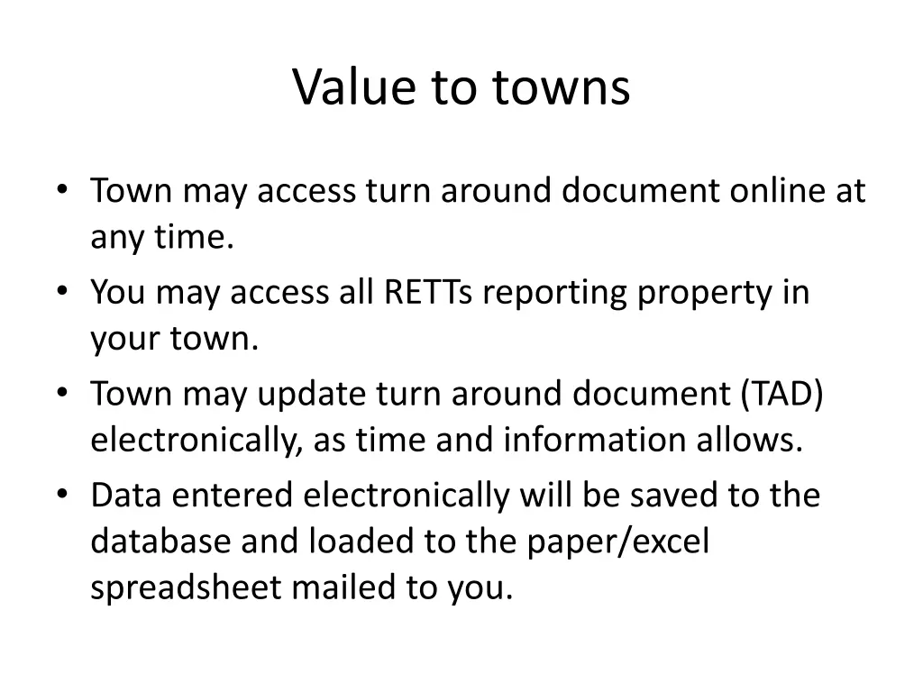 value to towns