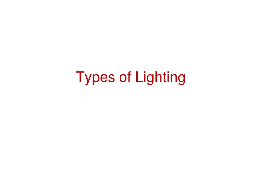 types of lighting