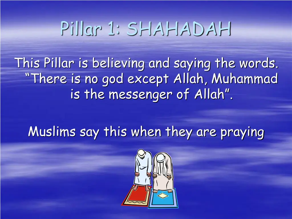 pillar 1 shahadah