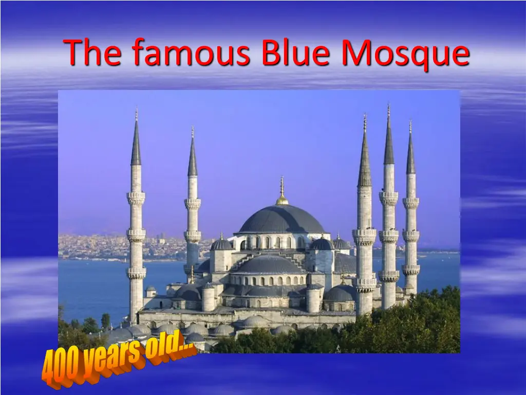 the famous blue mosque