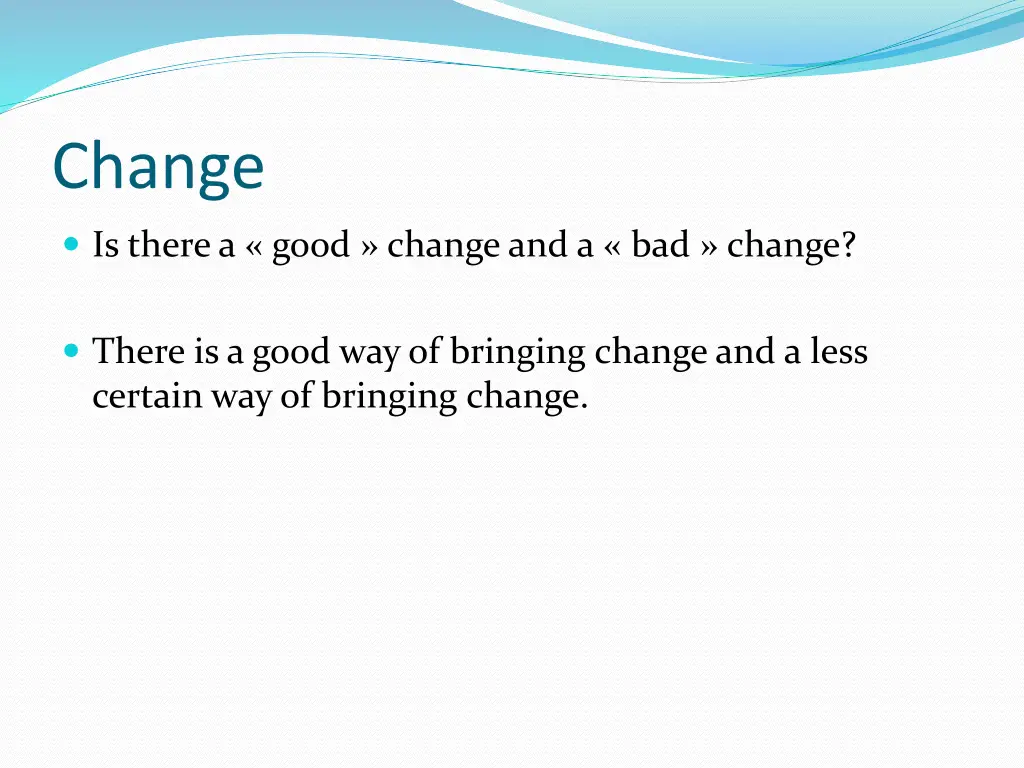 change 1