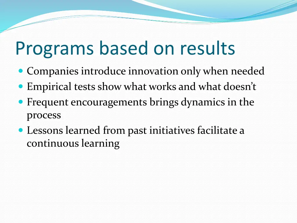 programs based on results