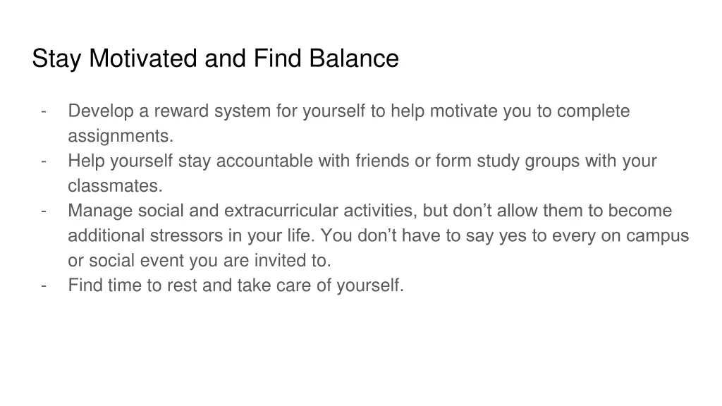 stay motivated and find balance