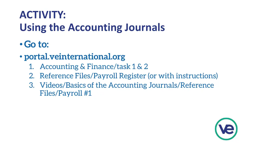 activity using the accounting journals