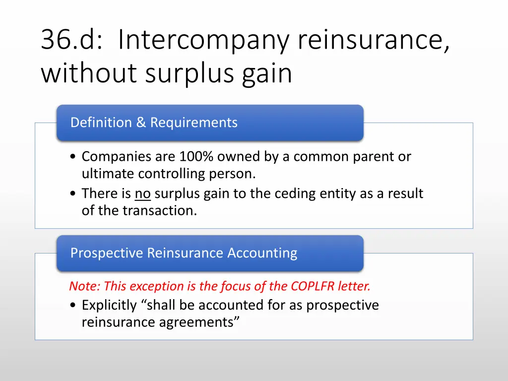 36 d intercompany reinsurance without surplus gain