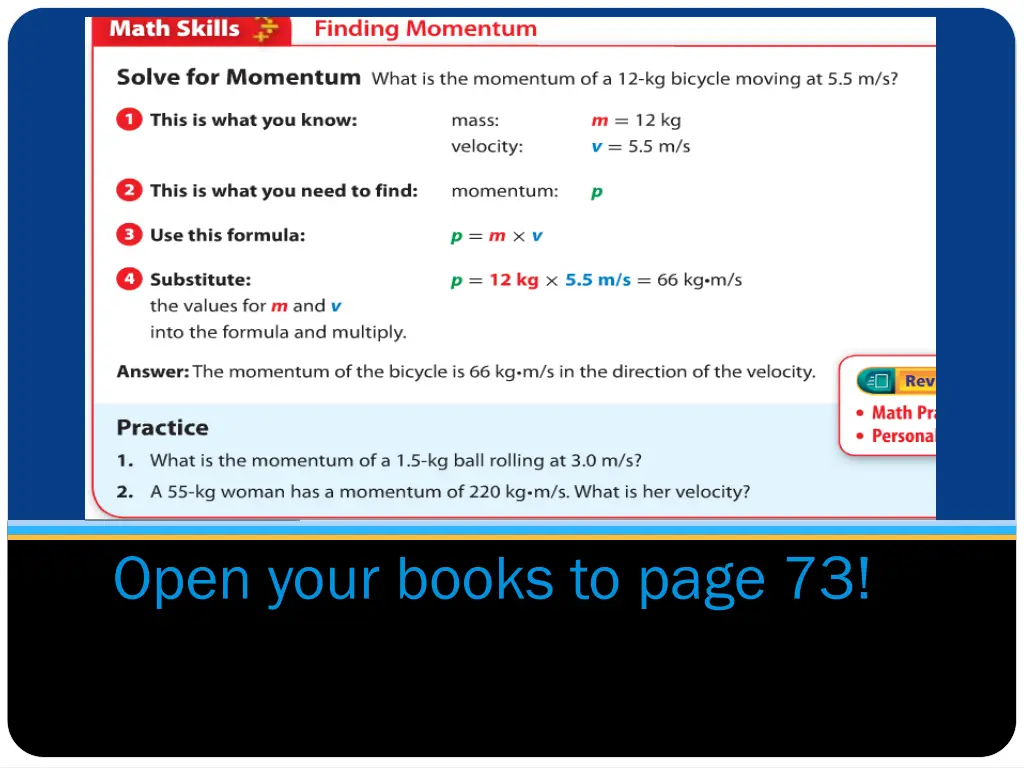 open your books to page 73