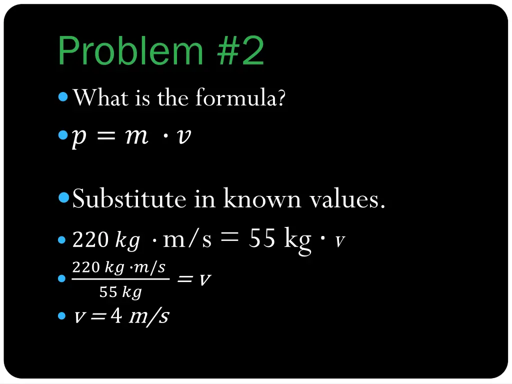 problem 2 what is the formula