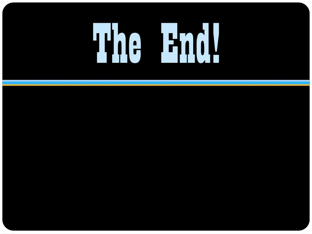 the end