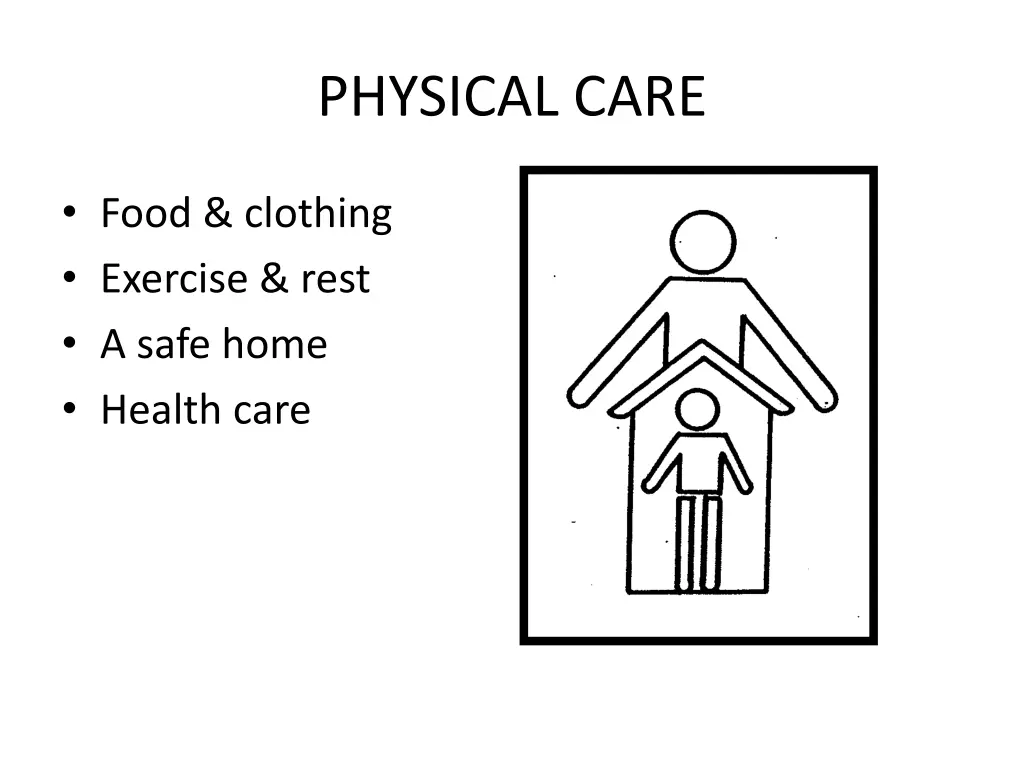 physical care