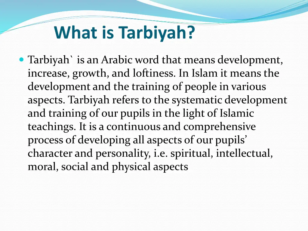what is tarbiyah