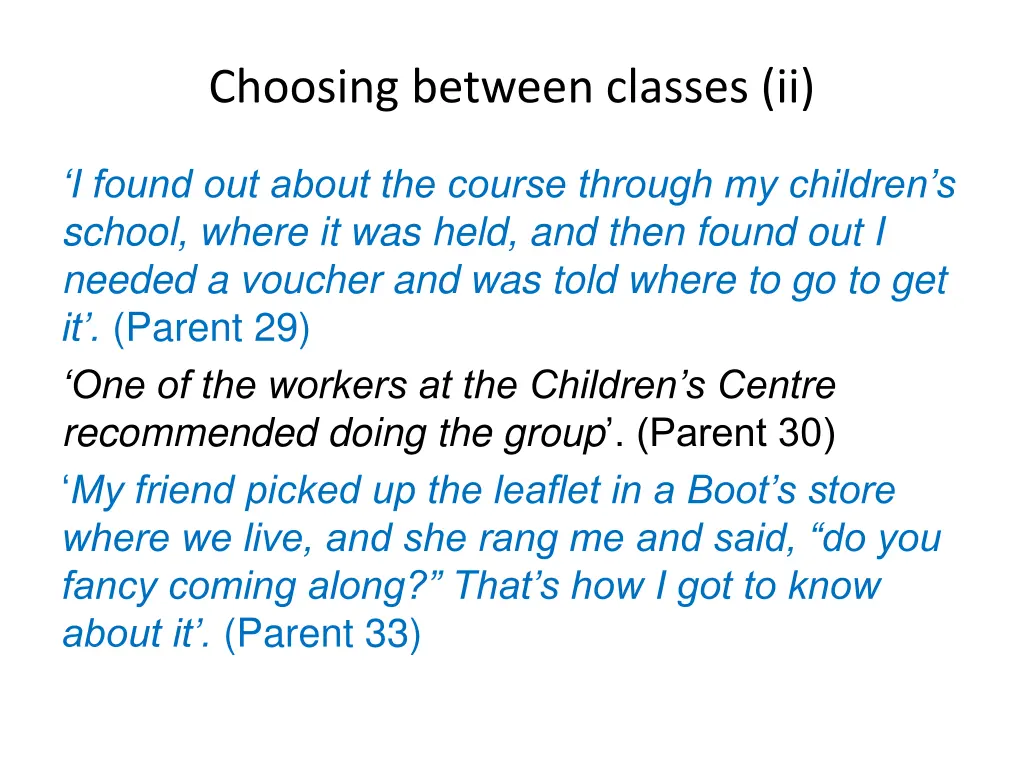 choosing between classes ii