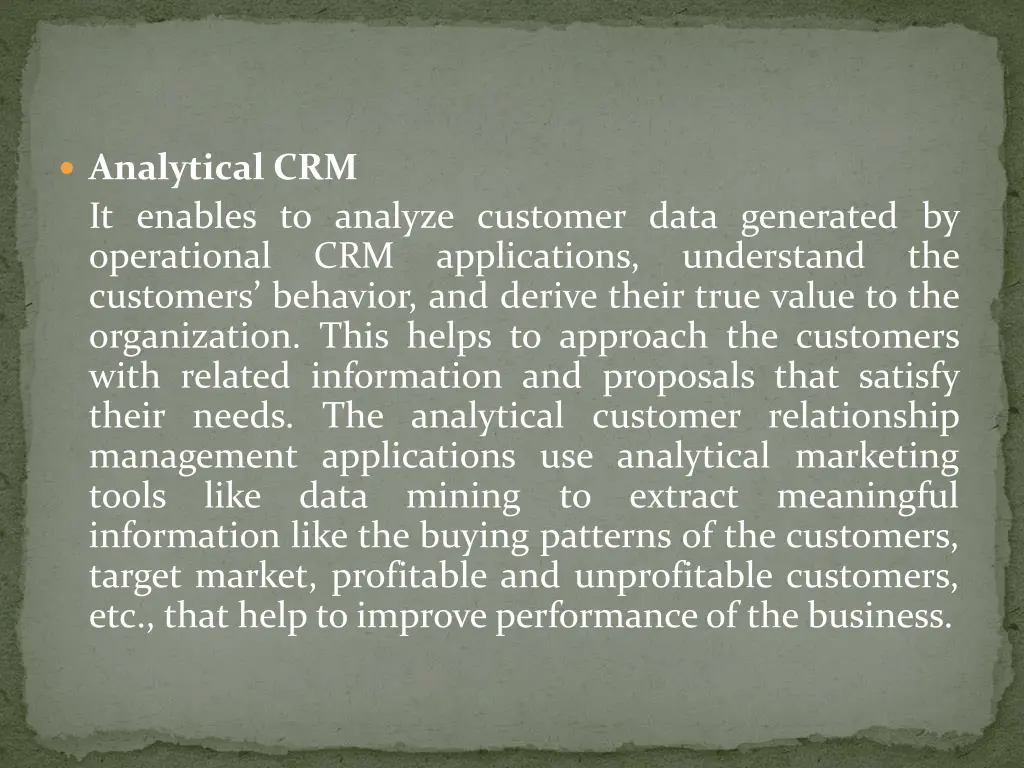 analytical crm it enables to analyze customer