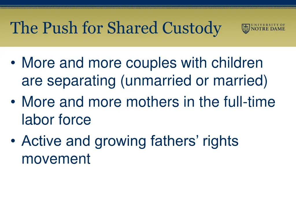 the push for shared custody