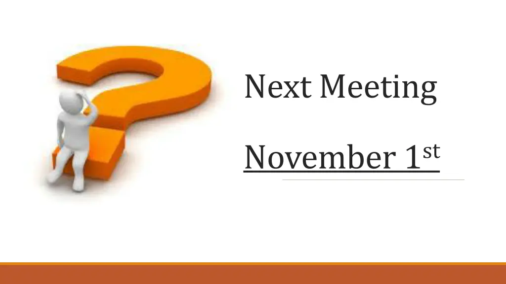 next meeting